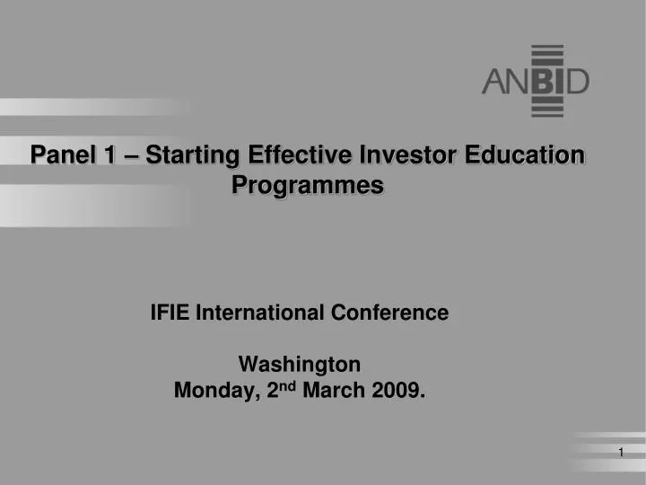 panel 1 starting effective investor education programmes