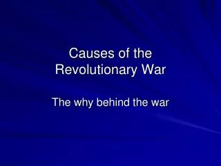 Causes of the Revolutionary War