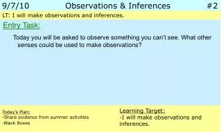 9/7/10		 Observations &amp; Inferences		 #2