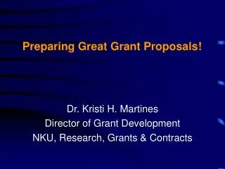 Preparing Great Grant Proposals!
