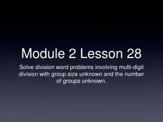 Module 2 Lesson 28