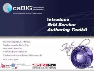 Introduce Grid Service Authoring Toolkit