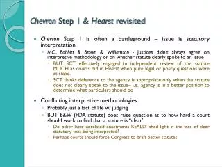 Chevron Step 1 &amp; Hearst revisited