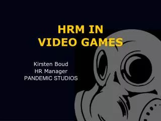 HRM IN VIDEO GAMES
