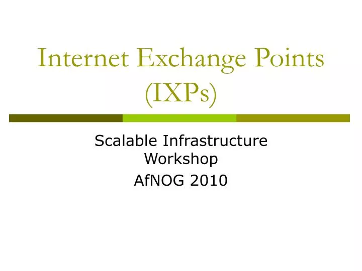 internet exchange points ixps