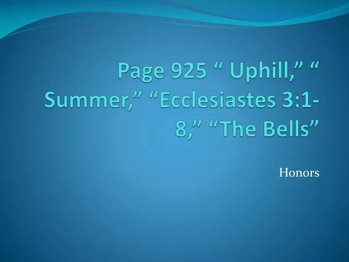 page 925 uphill summer ecclesiastes 3 1 8 the bells