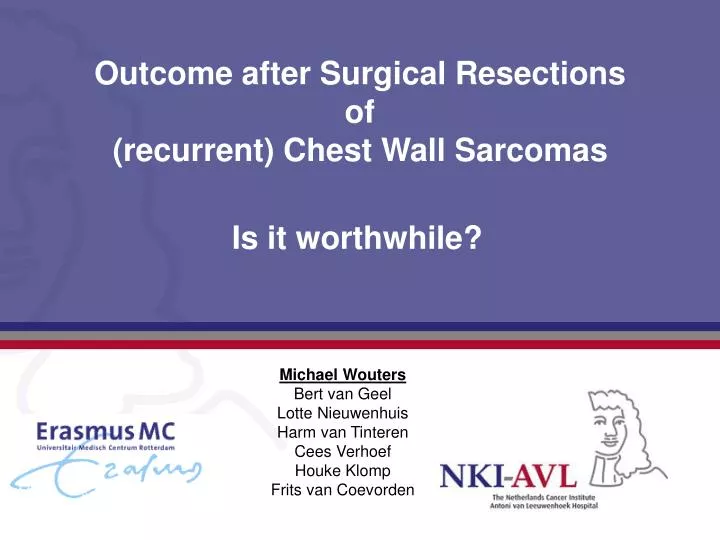 outcome after surgical resections of recurrent chest wall sarcomas
