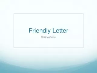 friendly letter