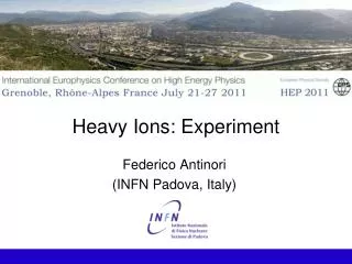 Heavy Ions: Experiment