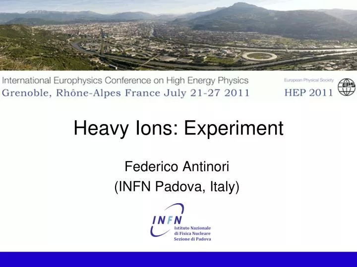 heavy ions experiment