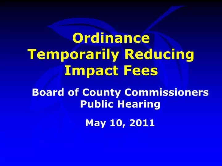ordinance temporarily reducing impact fees