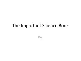 The Important Science Book