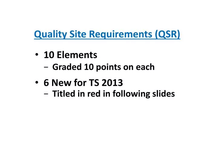 quality site requirements qsr