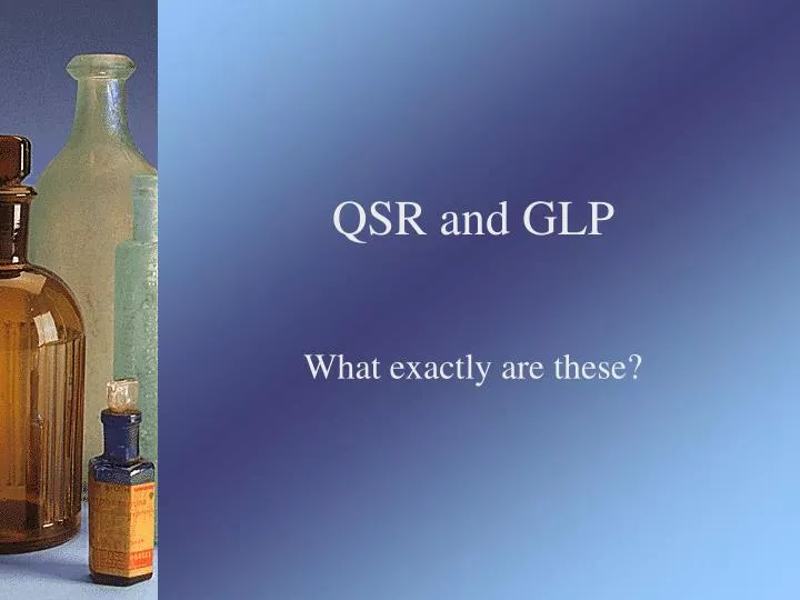 qsr and glp