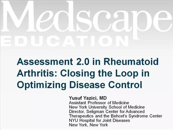 assessment 2 0 in rheumatoid arthritis closing the loop in optimizing disease control