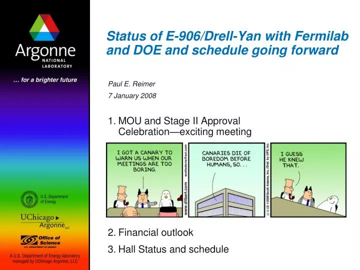status of e 906 drell yan with fermilab and doe and schedule going forward
