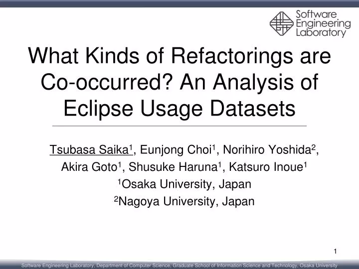 what kinds of refactorings are co occurred an analysis of eclipse usage datasets