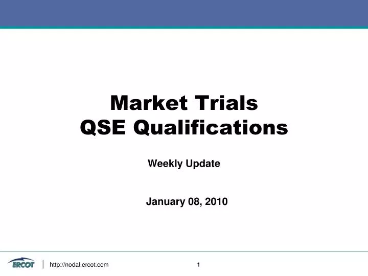 market trials qse qualifications