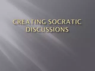 Creating Socratic Discussions