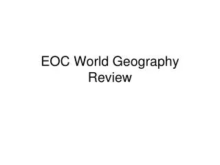 EOC World Geography Review
