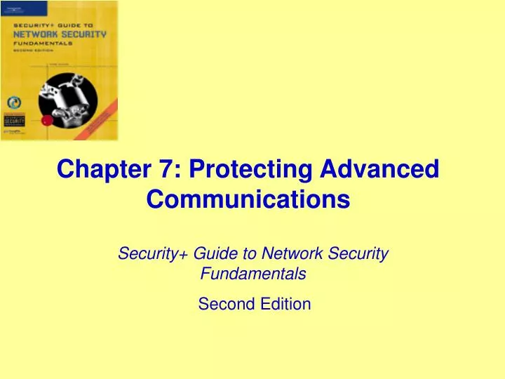 chapter 7 protecting advanced communications