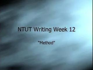 NTUT Writing Week 12