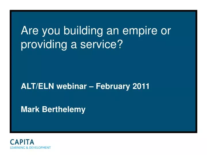 are you building an empire or providing a service