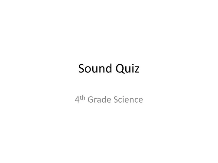 sound quiz