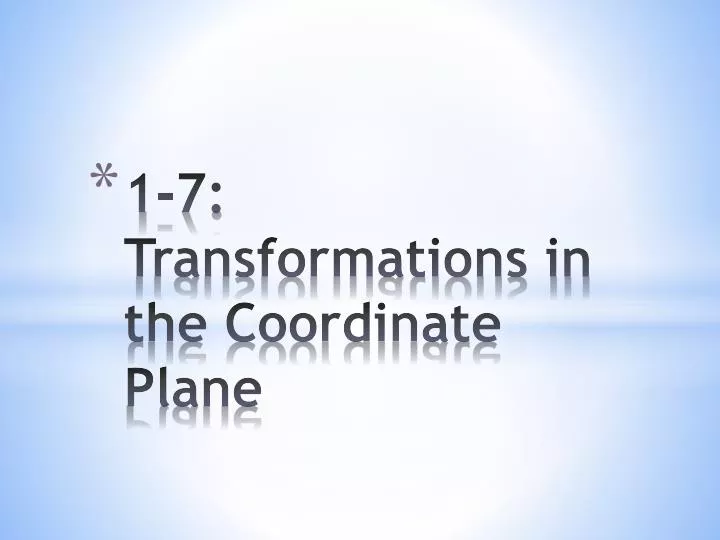 1 7 transformations in the coordinate plane