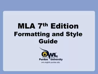 mla 7 th edition formatting and style guide