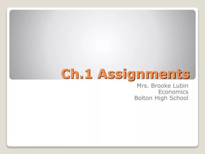 ch 1 assignments