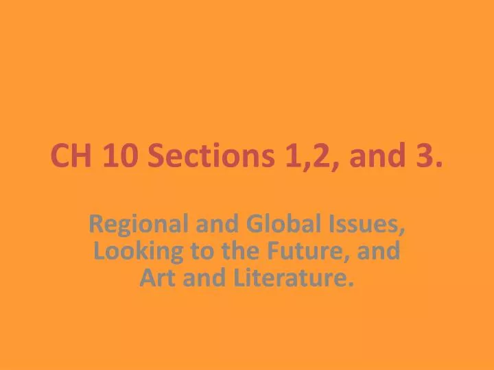 ch 10 sections 1 2 and 3