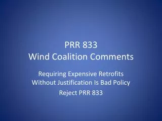 PRR 833 Wind Coalition Comments