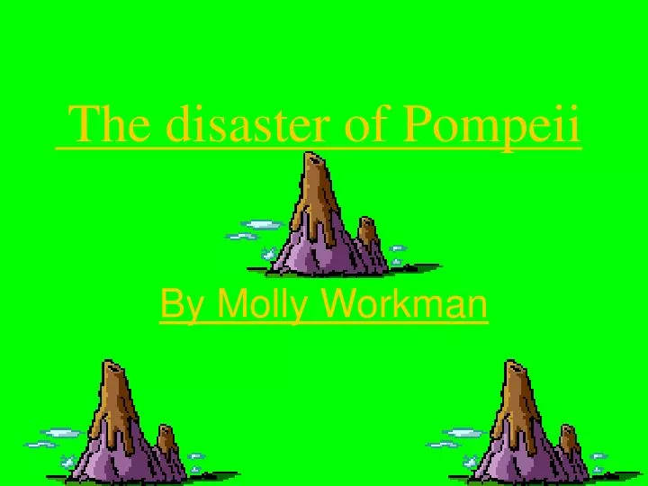 the disaster of pompeii