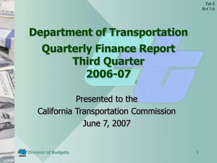 department of transportation quarterly finance report third quarter 2006 07