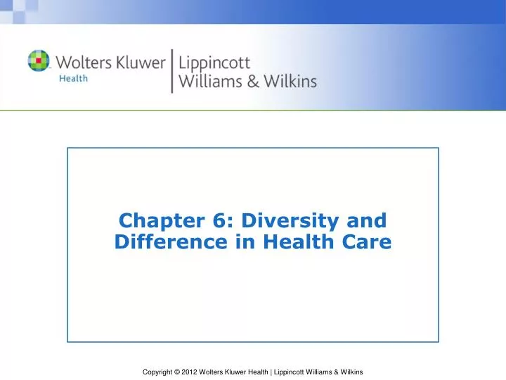 chapter 6 diversity and difference in health care