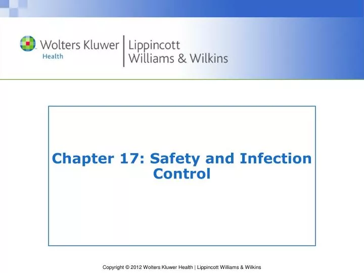 chapter 17 safety and infection control