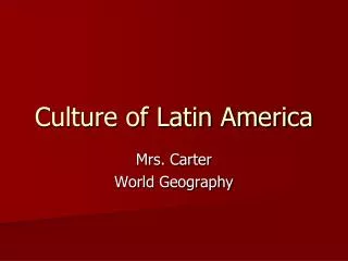 Culture of Latin America