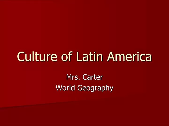 culture of latin america