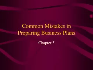 Common Mistakes in Preparing Business Plans