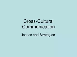 Cross-Cultural Communication