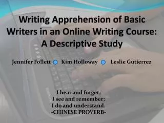 Writing Apprehension of Basic Writers in an Online Writing Course: A Descriptive Study