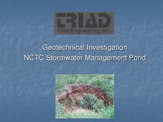 Geotechnical Investigation NCTC Stormwater Management Pond
