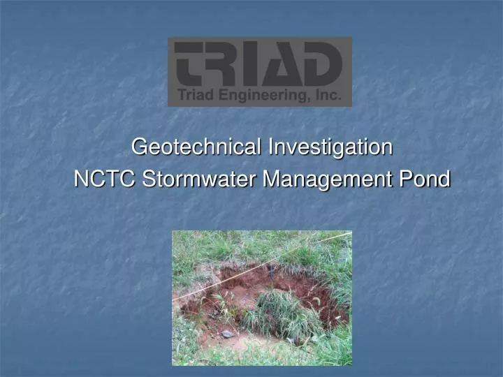 geotechnical investigation nctc stormwater management pond