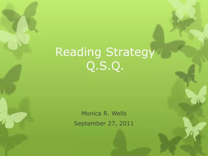 reading strategy q s q