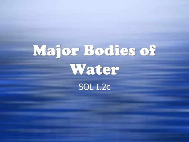 major bodies of water