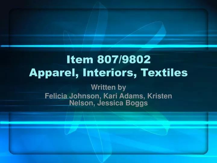item 807 9802 apparel interiors textiles