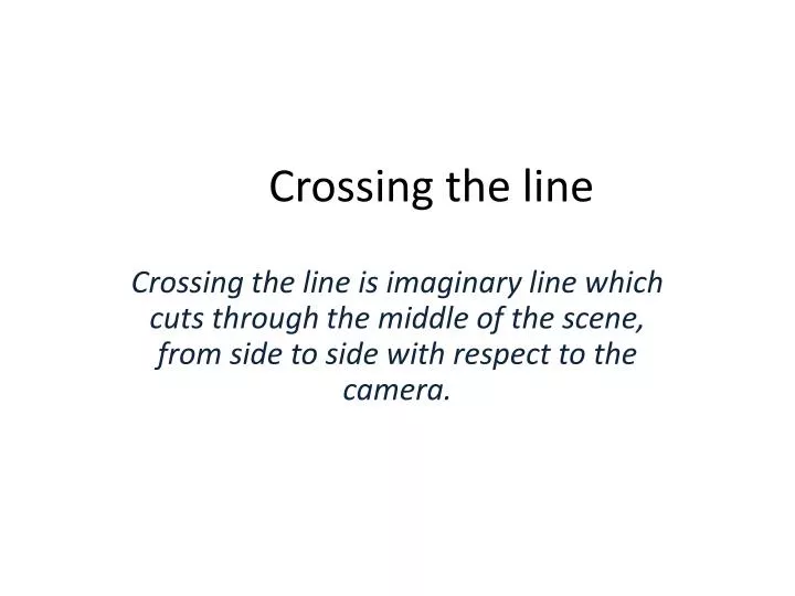 crossing the line