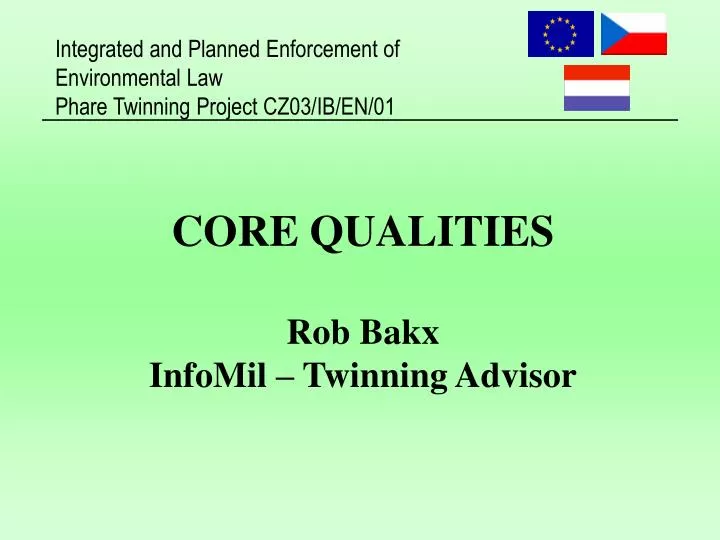 core qualities rob bakx infomil twinning advisor