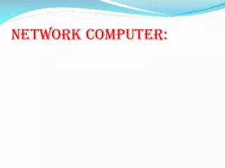 network computer: